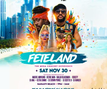 Dubai Caribbean Carnival Presents Feteland - The Mega Concert Experience Festival